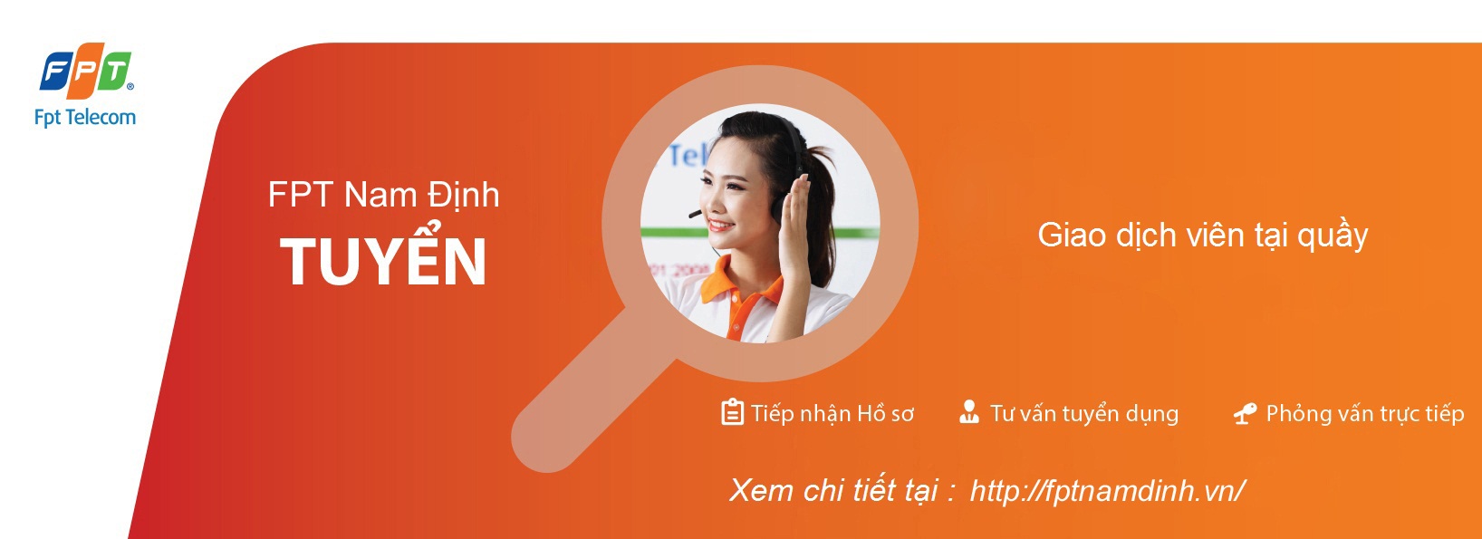 FPT Nam Định tuyển dụng Giao dịch viên quầy
